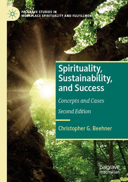 Spirituality, Sustainability, and Success