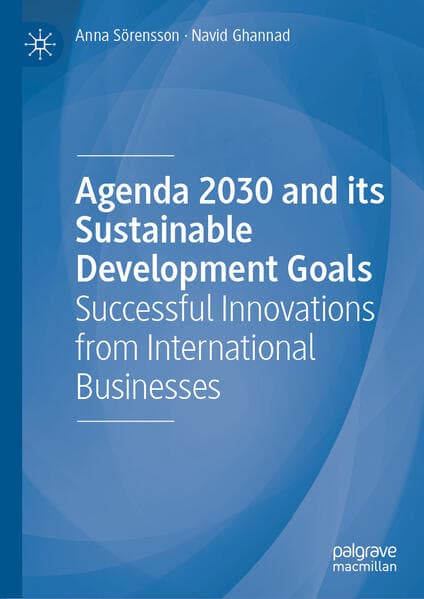 Agenda 2030 and its Sustainable Development Goals