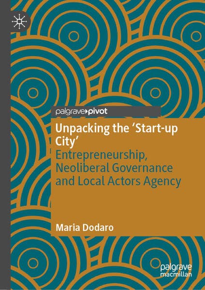 Unpacking the ‘Start-up City'