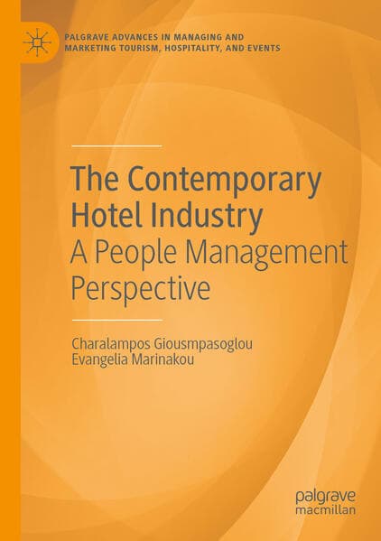 The Contemporary Hotel Industry