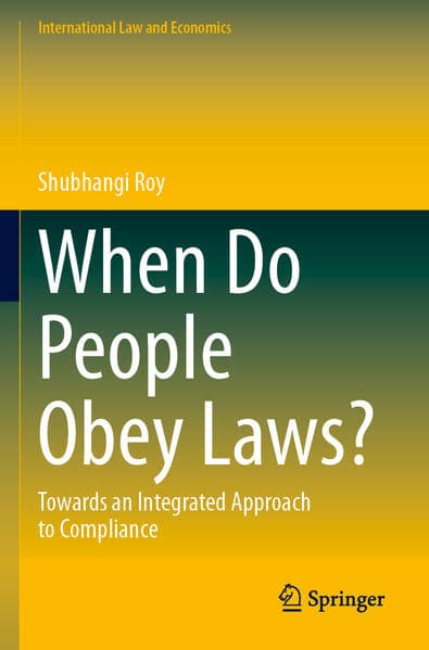 When Do People Obey Laws?