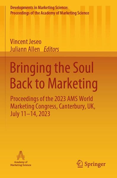 Bringing the Soul Back to Marketing