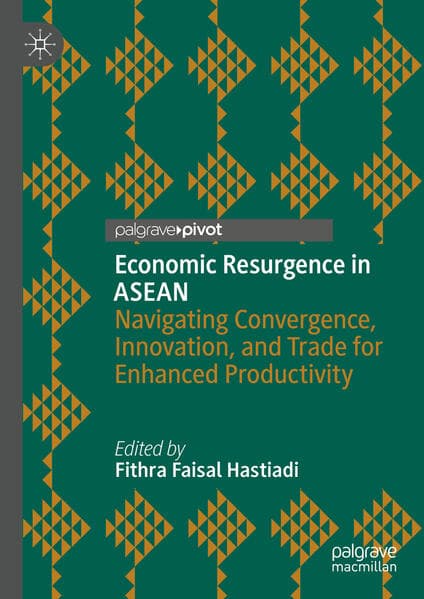 Economic Resurgence in ASEAN