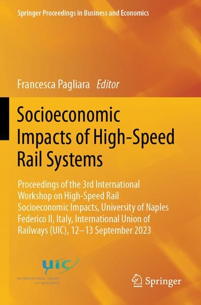 Socioeconomic Impacts of High-Speed Rail Systems