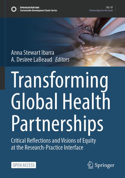 Transforming Global Health Partnerships