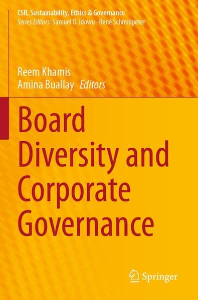 Board Diversity and Corporate Governance
