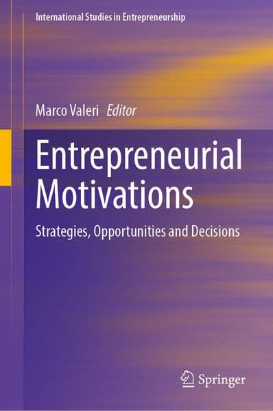 Entrepreneurial Motivations