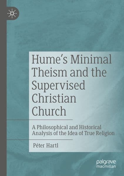 Hume's Minimal Theism and the Supervised Christian Church