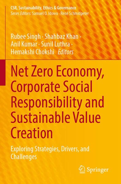 Net Zero Economy, Corporate Social Responsibility and Sustainable Value Creation