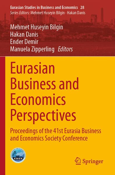Eurasian Business and Economics Perspectives