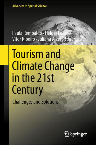 Tourism and Climate Change in the 21st Century