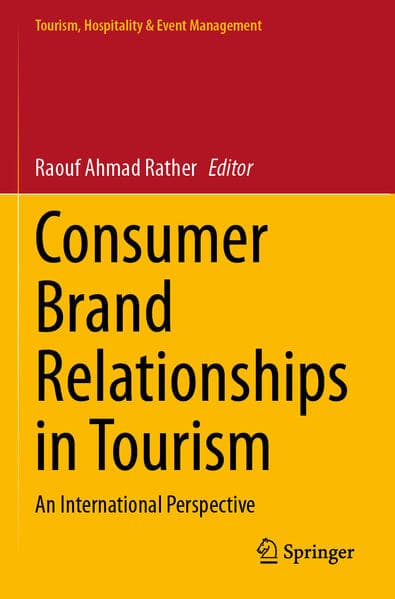 Consumer Brand Relationships in Tourism