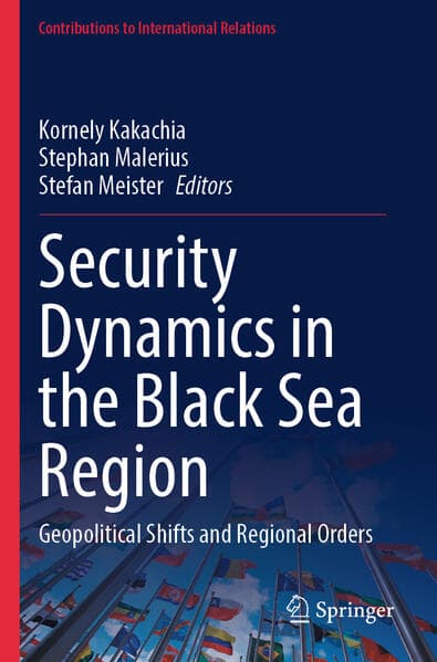 Security Dynamics in the Black Sea Region
