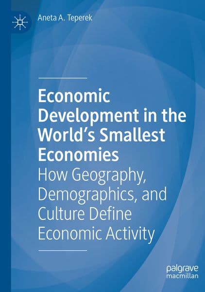 Economic Development in the World's Smallest Economies