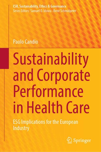 Sustainability and Corporate Performance in Health Care