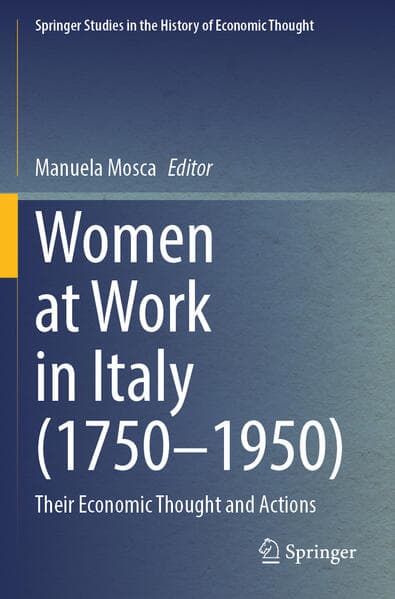 Women at Work in Italy (1750-1950)