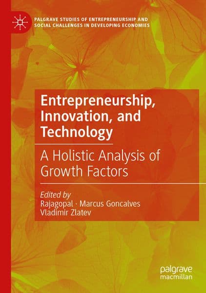Entrepreneurship, Innovation, and Technology