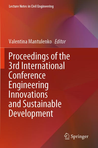 Proceedings of the 3rd International Conference Engineering Innovations and Sustainable Development