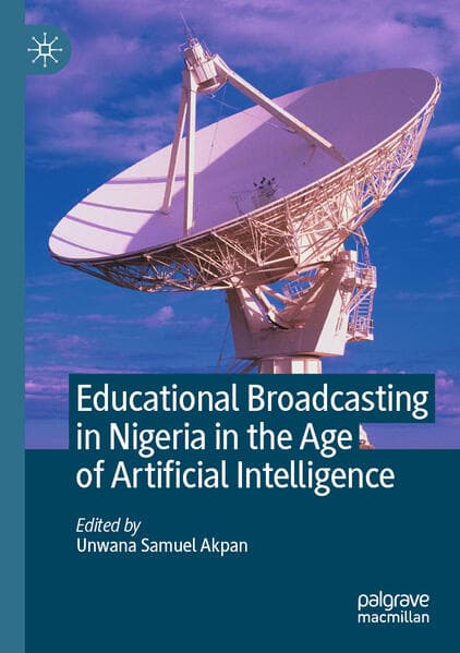 Educational Broadcasting in Nigeria in the Age of Artificial Intelligence