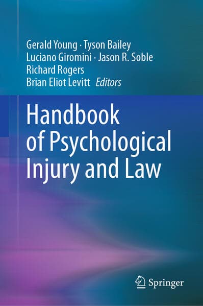 Handbook of Psychological Injury and Law