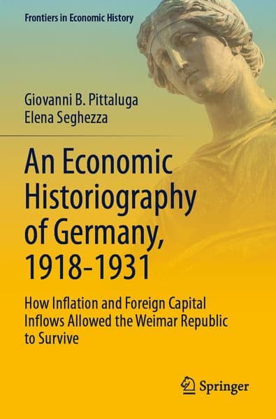 An Economic Historiography of Germany, 1918-1931