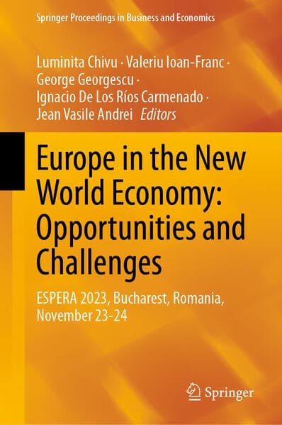 Europe in the New World Economy: Opportunities and Challenges