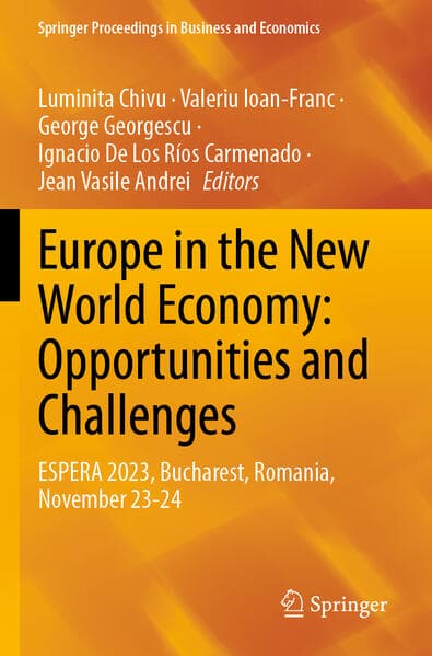Europe in the New World Economy: Opportunities and Challenges