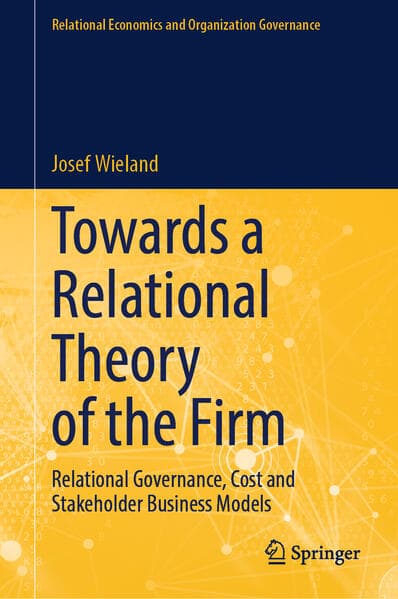 Towards a Relational Theory of the Firm