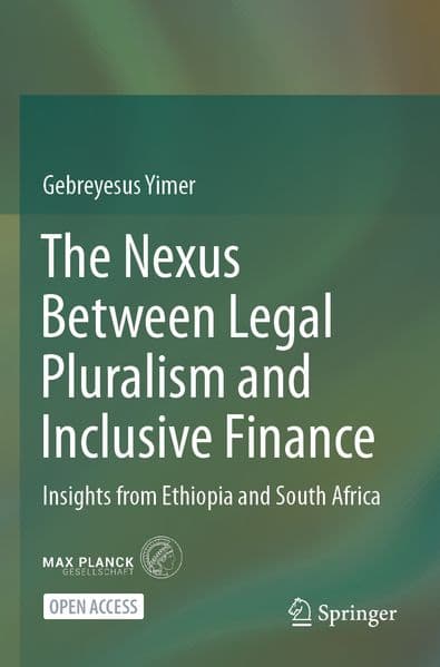 The Nexus Between Legal Pluralism and Inclusive Finance