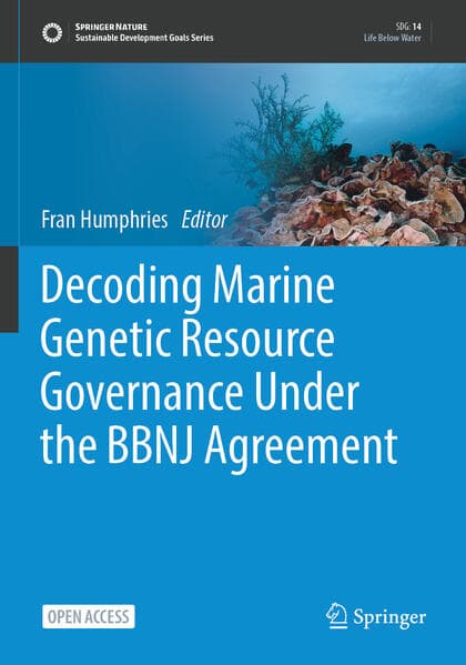 Decoding Marine Genetic Resource Governance Under the BBNJ Agreement