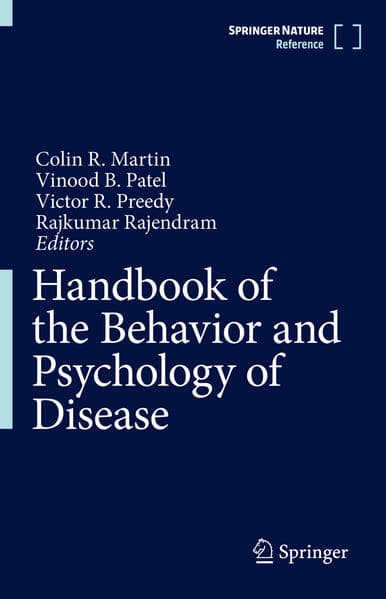 Handbook of the Behavior and Psychology of Disease