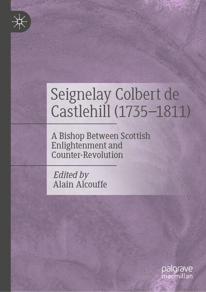 Seignelay Colbert de Castlehill (1735-1811)