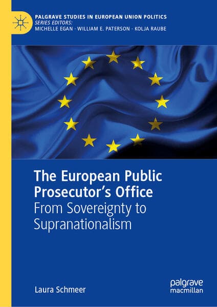 The European Public Prosecutor’s Office