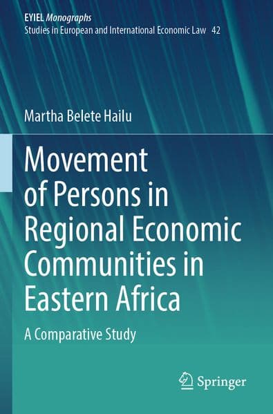 Movement of Persons in Regional Economic Communities in Eastern Africa
