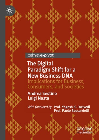 The Digital Paradigm Shift for a New Business DNA