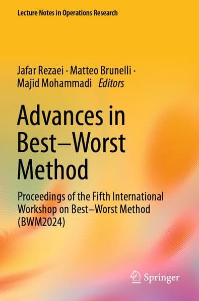 Advances in Best-Worst Method