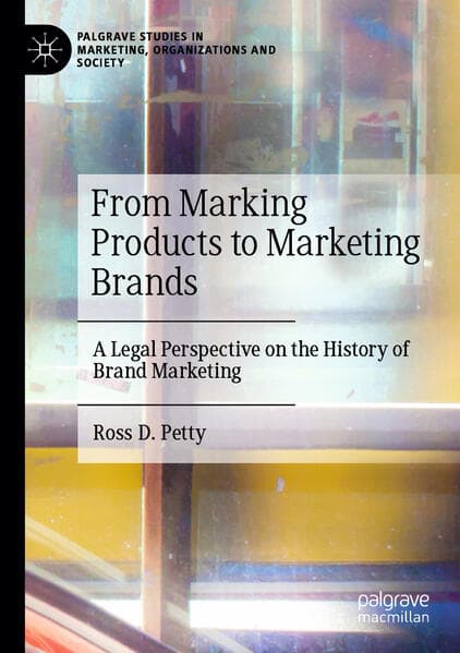 From Marking Products to Marketing Brands