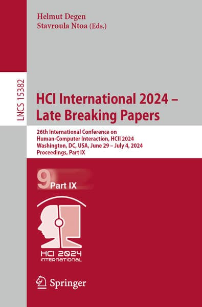 HCI International 2024 – Late Breaking Papers