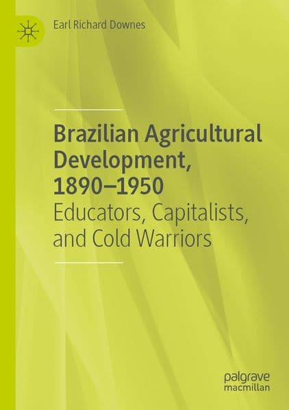 Brazilian Agricultural Development, 1890-1950