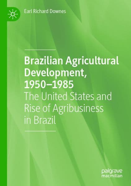 Brazilian Agricultural Development, 1950-1985
