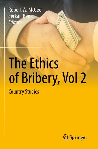 The Ethics of Bribery, Vol 2