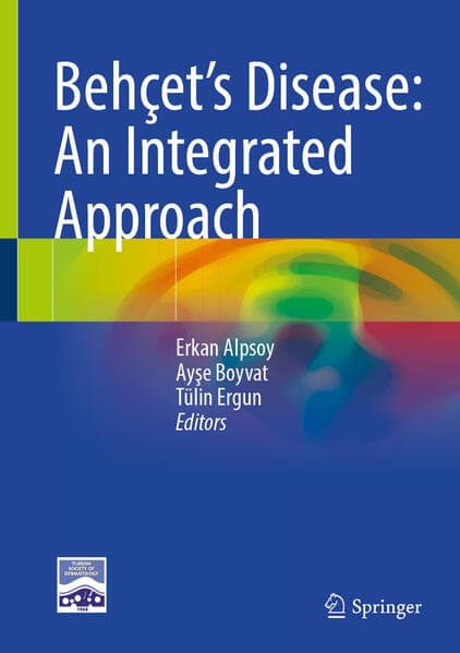 Behçet’s Disease: An Integrated Approach
