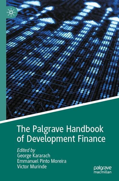 The Palgrave Handbook of Development Finance