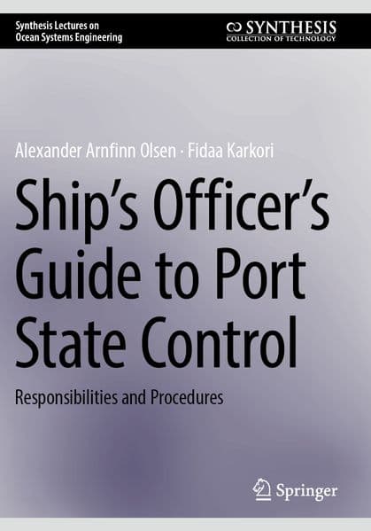 Ship's Officer's Guide to Port State Control