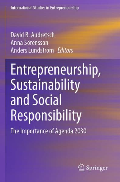 Entrepreneurship, Sustainability and Social Responsibility