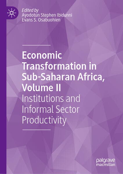 Economic Transformation in Sub-Saharan Africa, Volume II
