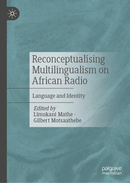 Reconceptualising Multilingualism on African Radio