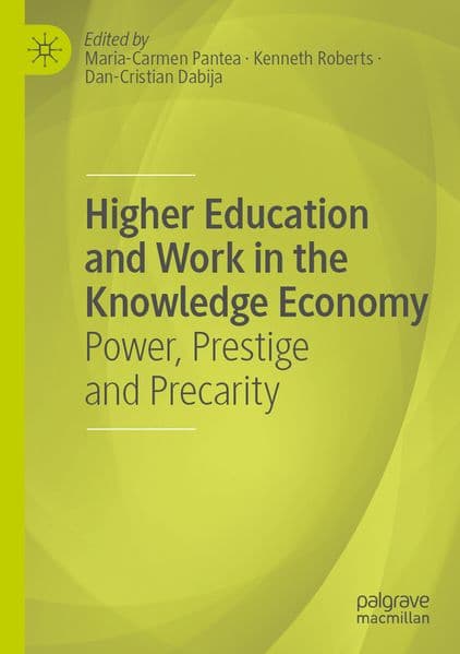 Higher Education and Work in the Knowledge Economy