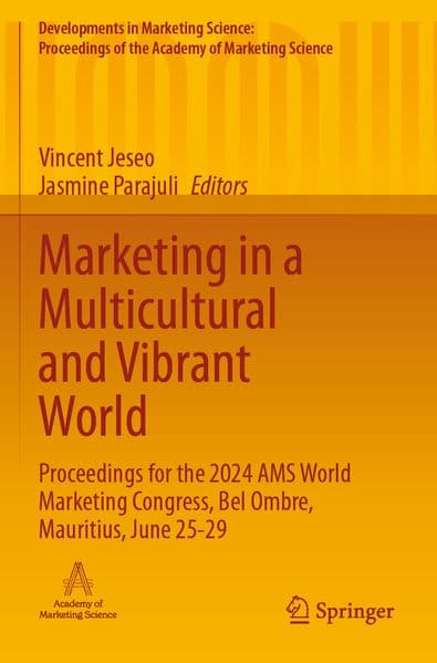 Marketing in a Multicultural and Vibrant World