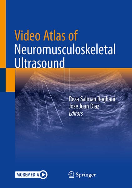 Video Atlas of Neuromusculoskeletal Ultrasound